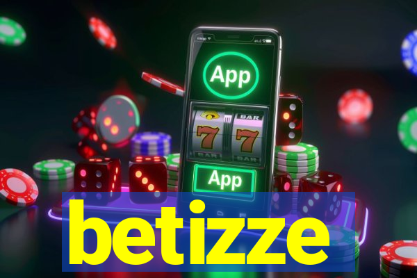 betizze