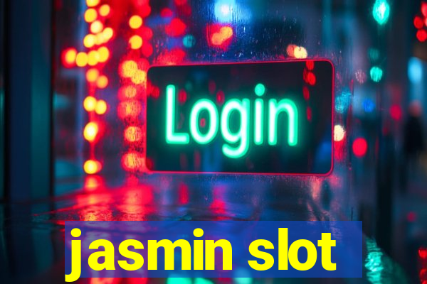 jasmin slot