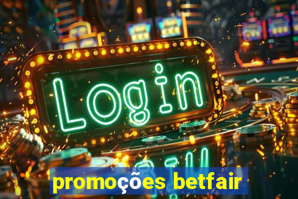 promoções betfair