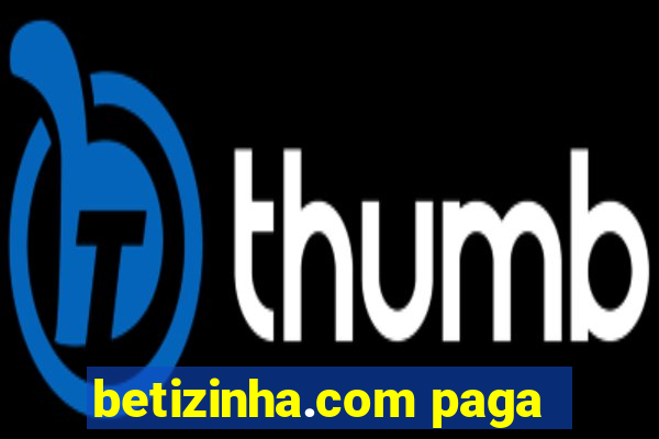 betizinha.com paga