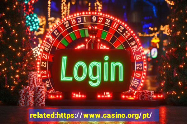 related:https://www.casino.org/pt/ casino portugal