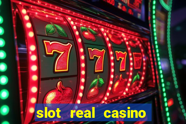 slot real casino reclame aqui