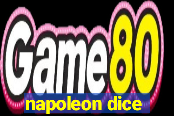 napoleon dice