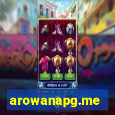 arowanapg.me