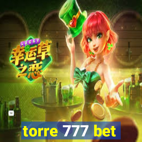 torre 777 bet