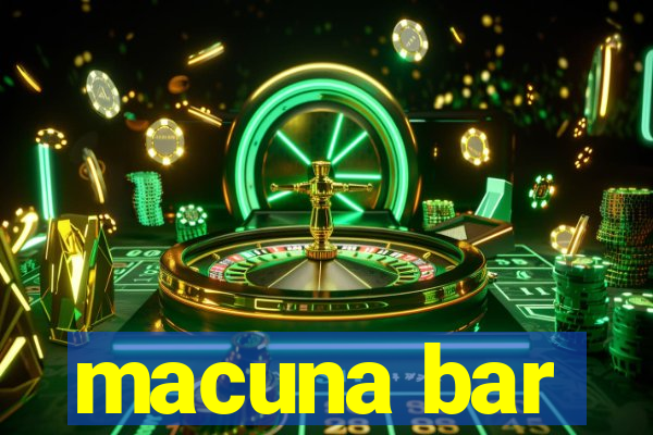 macuna bar