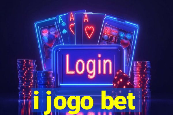 i jogo bet