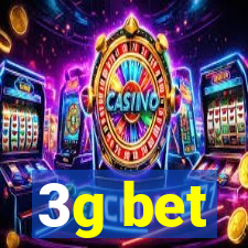 3g bet