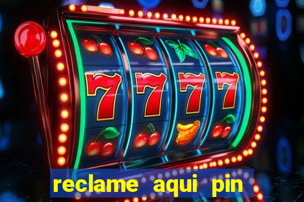 reclame aqui pin up casino