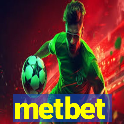 metbet