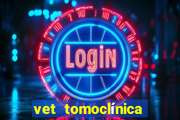 vet tomoclínica porto alegre