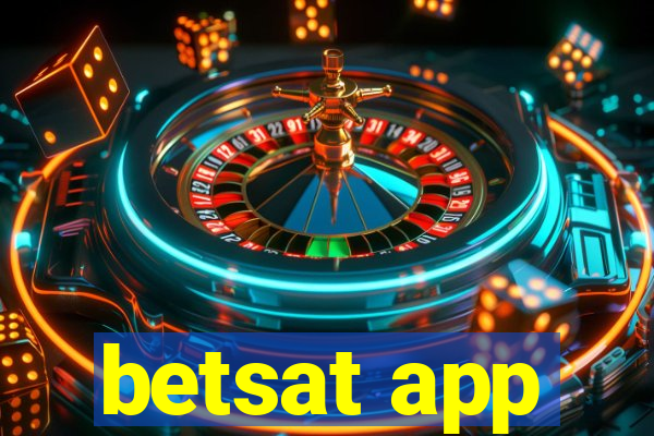 betsat app