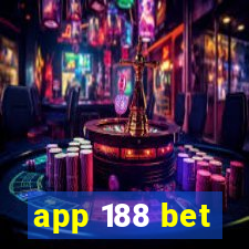 app 188 bet