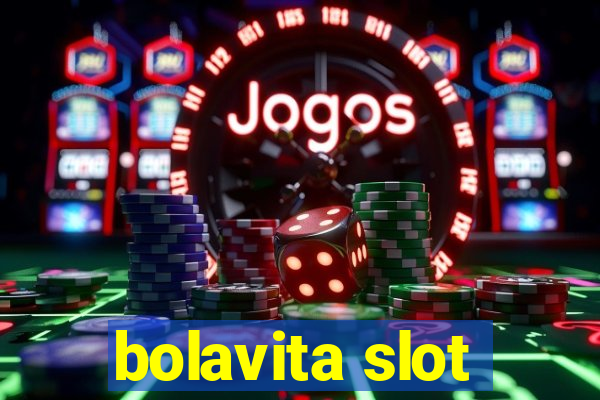 bolavita slot