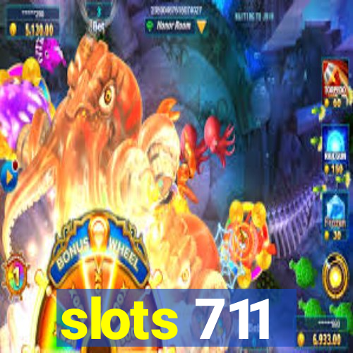 slots 711