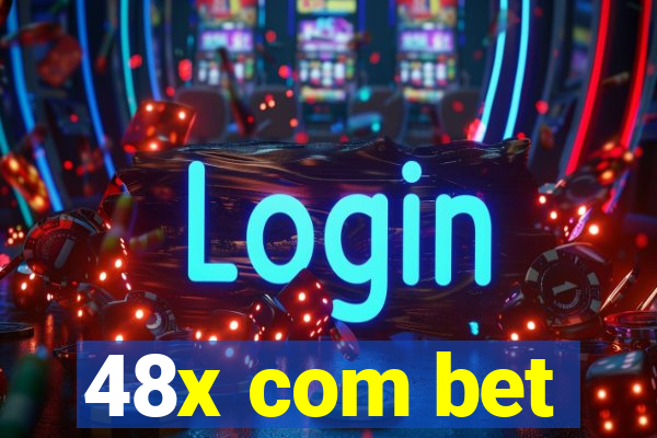 48x com bet