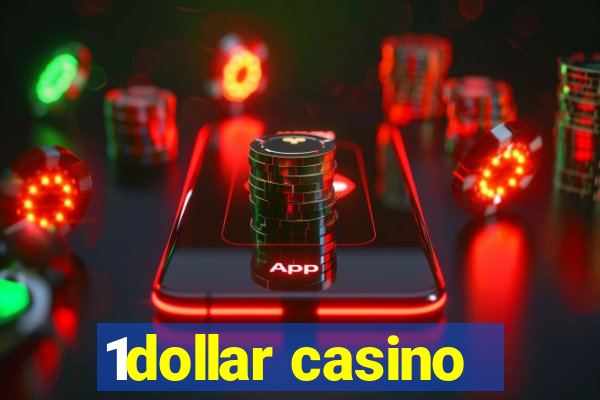 1dollar casino