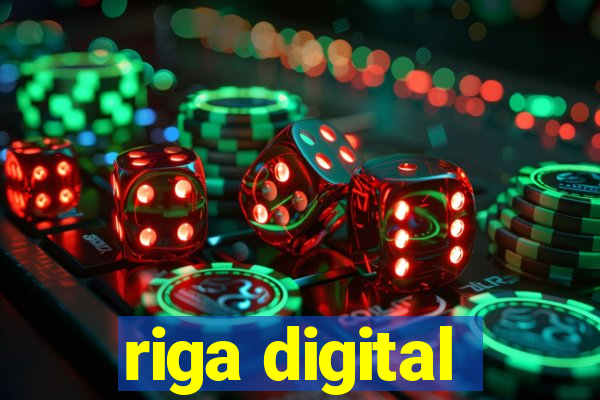 riga digital