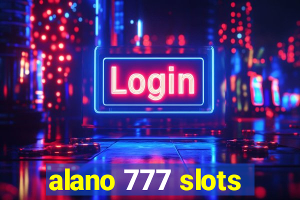 alano 777 slots