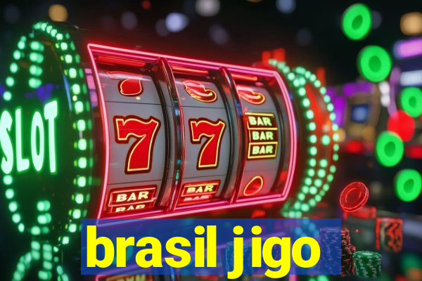 brasil jigo