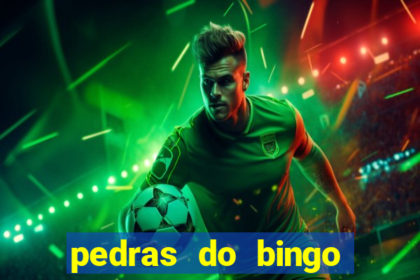 pedras do bingo para imprimir