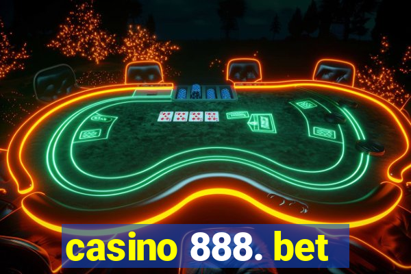 casino 888. bet