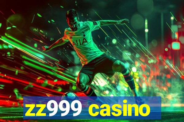 zz999 casino