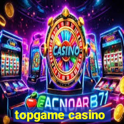 topgame casino