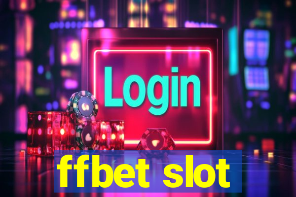 ffbet slot