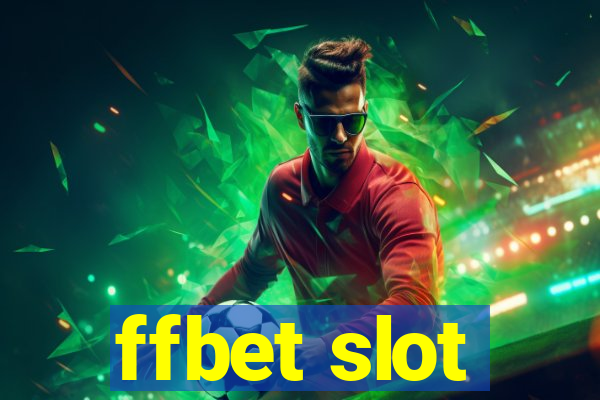 ffbet slot