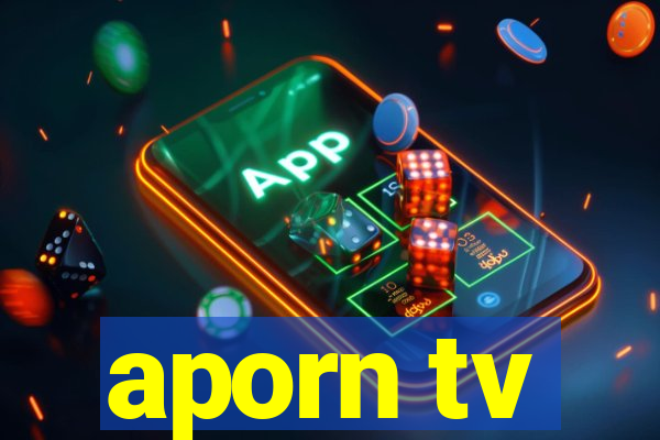 aporn tv