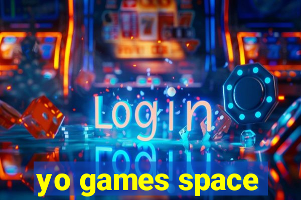 yo games space