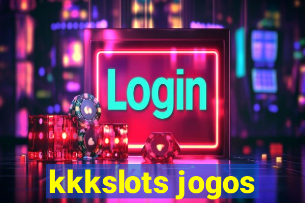 kkkslots jogos