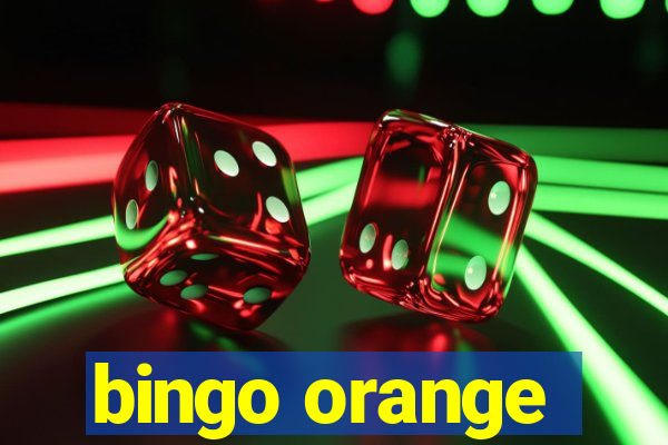 bingo orange