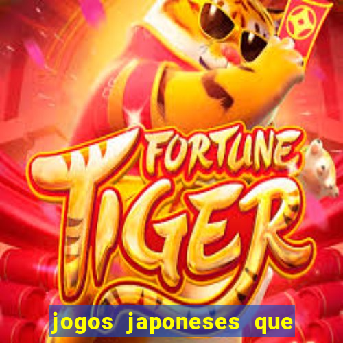 jogos japoneses que pagam dinheiro