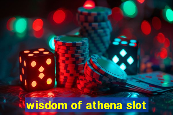 wisdom of athena slot