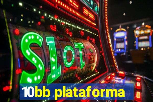 10bb plataforma