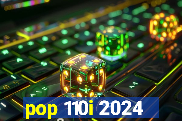 pop 110i 2024