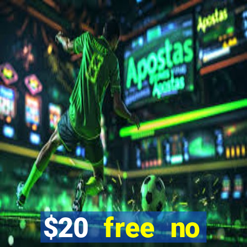 $20 free no deposit casino us 2020