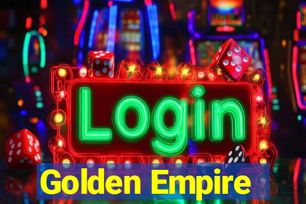 Golden Empire