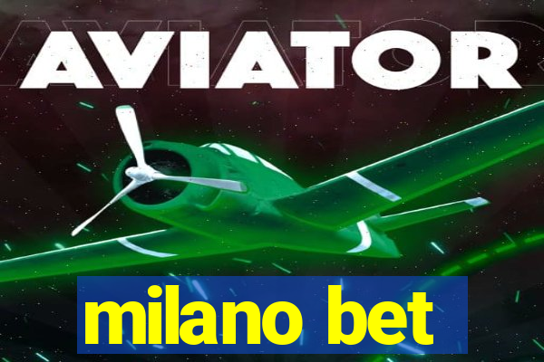 milano bet