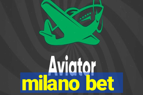 milano bet