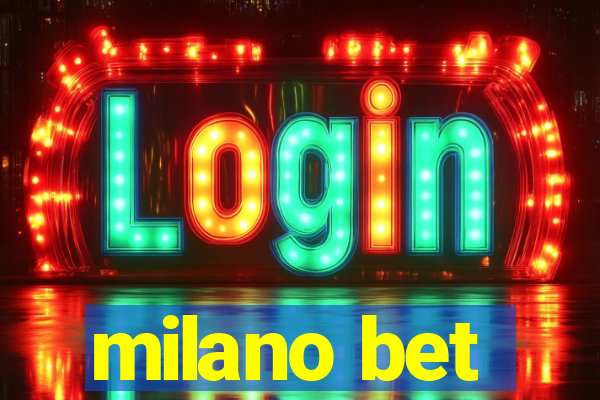 milano bet