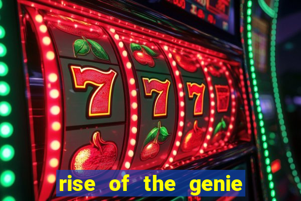 rise of the genie slot free play