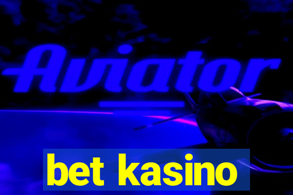 bet kasino