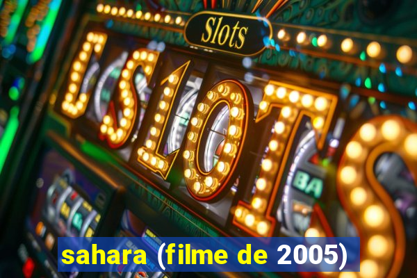 sahara (filme de 2005)