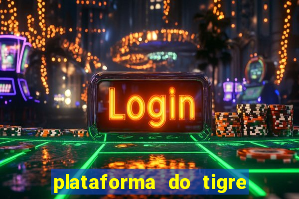 plataforma do tigre de 3 reais