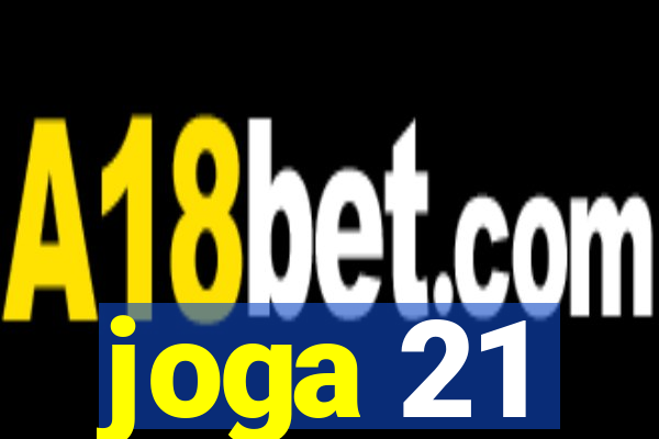 joga 21