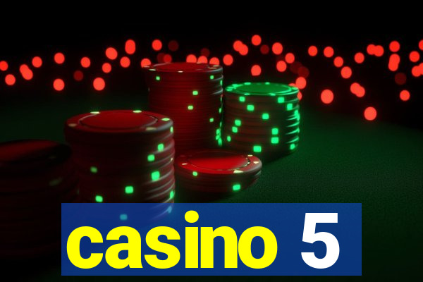 casino 5