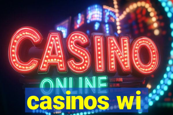 casinos wi